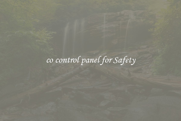 co control panel for Safety