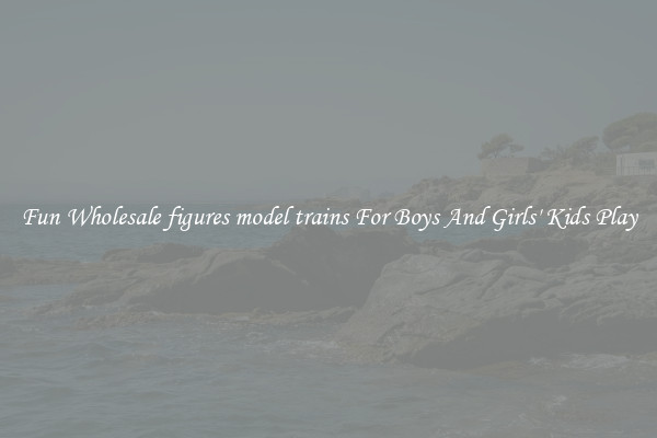 Fun Wholesale figures model trains For Boys And Girls' Kids Play