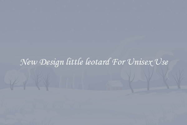 New Design little leotard For Unisex Use