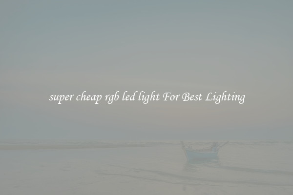 super cheap rgb led light For Best Lighting